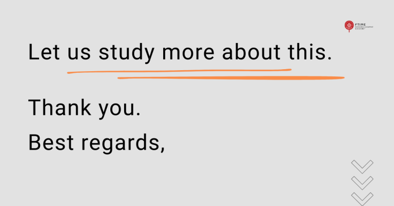 aptura de pantalla de un correo electrónico profesional en inglés. El email muestra un mensaje de seguimiento tras una reunión de negocios internacionales. El remitente agradece la información recibida y explica que la propuesta está siendo revisada internamente por el equipo directivo. Incluye frases como “it is still under consideration” y “Let us study more about this”, indicando que no hay una decisión tomada todavía. El tono es formal, educado y poco concreto, sin confirmar un sí ni un no.