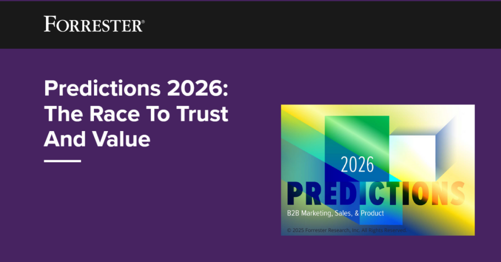 Imagen de Forrester Research con el título “Predictions 2026: The Race to Trust and Value”. La imagen muestra un diseño abstracto en tonos verdes, azules y amarillos, y hace referencia a las predicciones para marketing, ventas y producto B2B en 2026, centradas en la confianza y el valor.